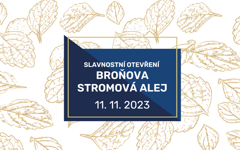 Slavnostní otevření - Broňova stromová alej