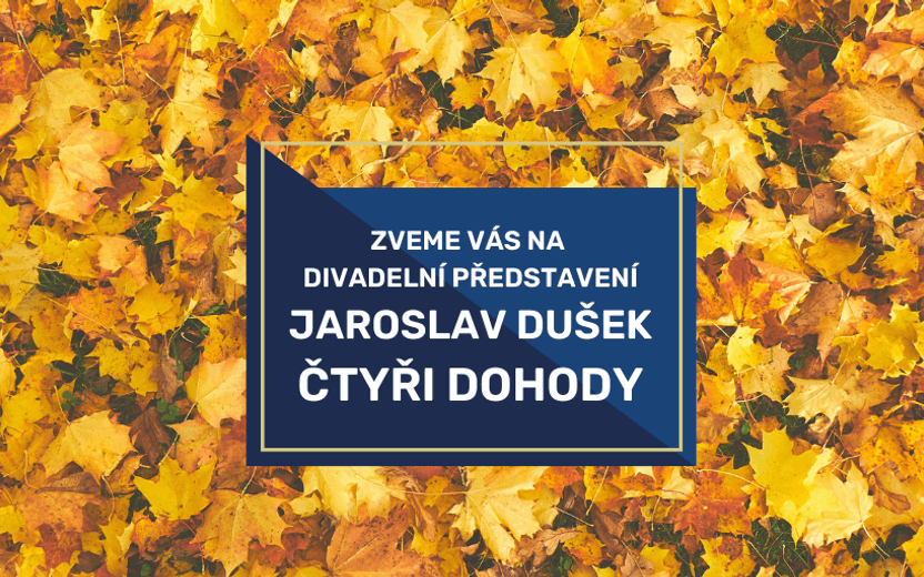 Jaroslav Dušek: Čtyři dohody 9.11.2025 divadelní představení