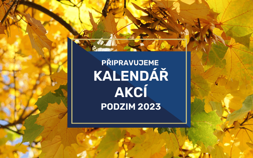 Kalendář akcí - babí léto, podzim 2023